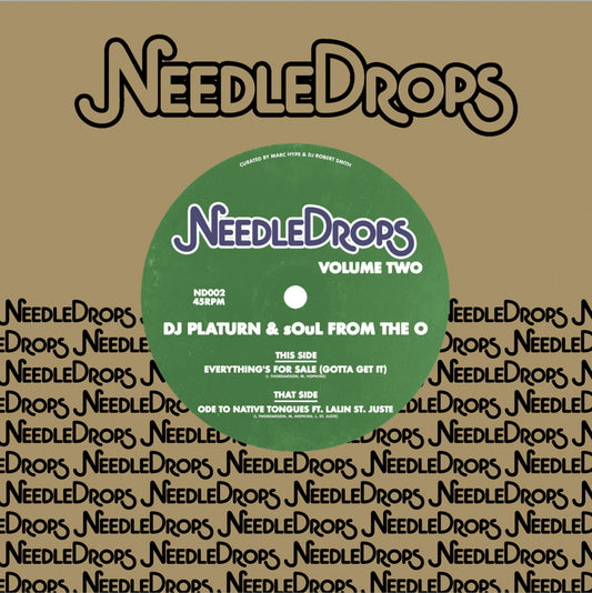 DJ Platurn ft. sOuL From The O & Lalin St. Juste / NeedleDrops Vol. 2