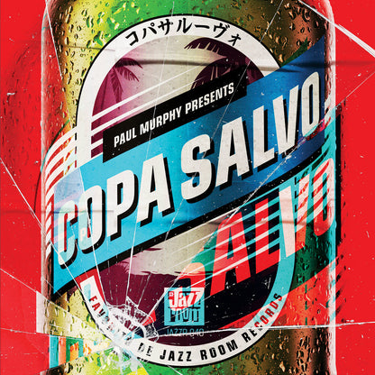 Copa Salvo  / Paul Murphy Presents: Copa Salvo LP