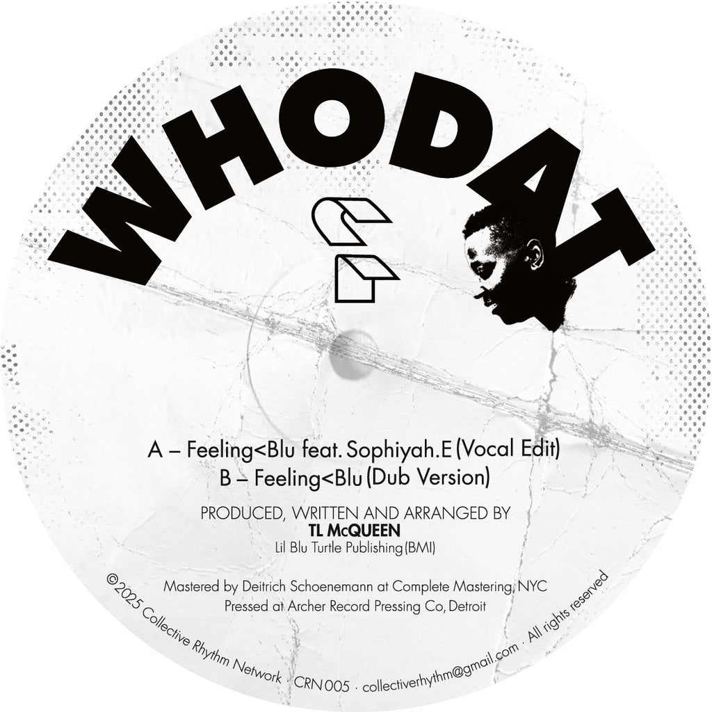 WhoDat - Feelin Blu